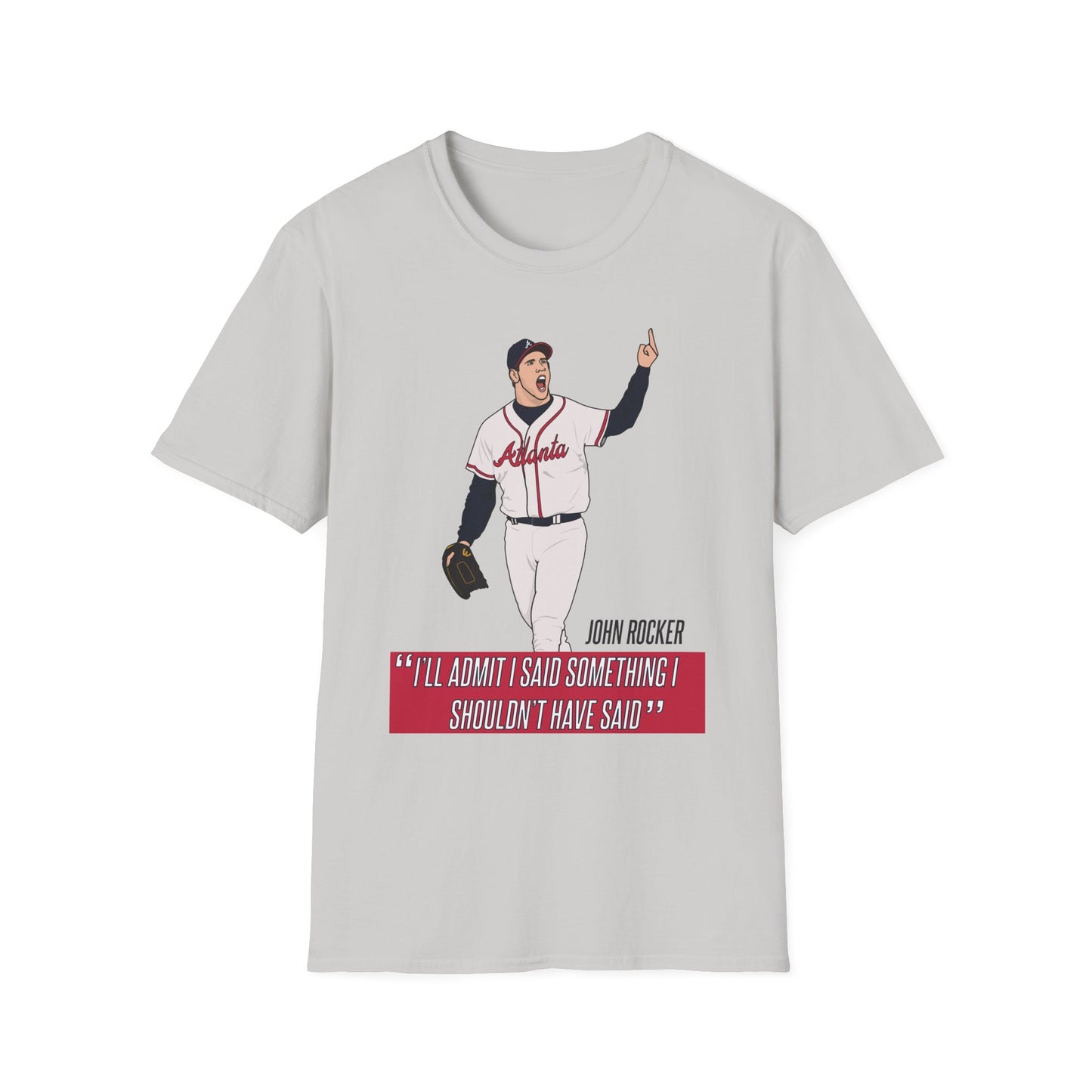 "I'll admit I said something I shouldn't have said" Graphic T-Shirt