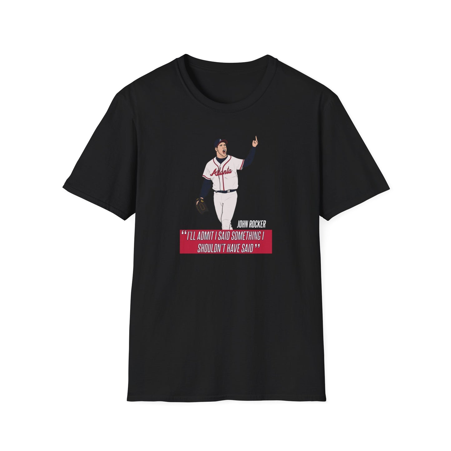 "I'll admit I said something I shouldn't have said" Graphic T-Shirt