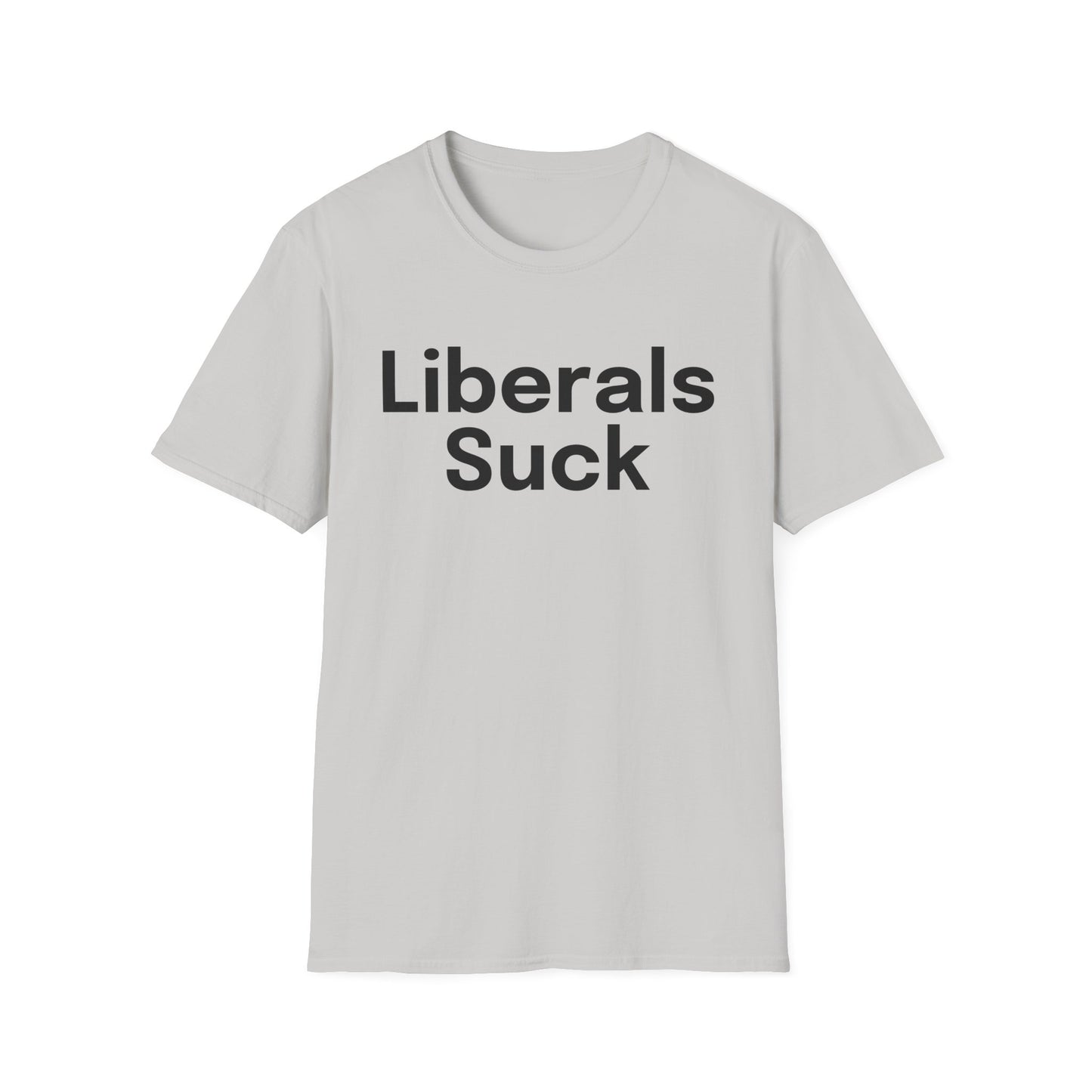 'Liberals Suck' T-Shirt