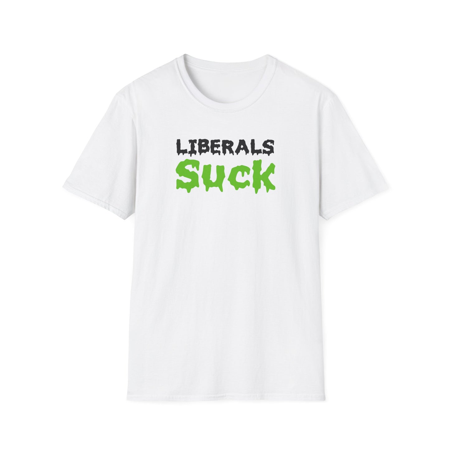 'Liberals Suck' Graphic T-Shirt