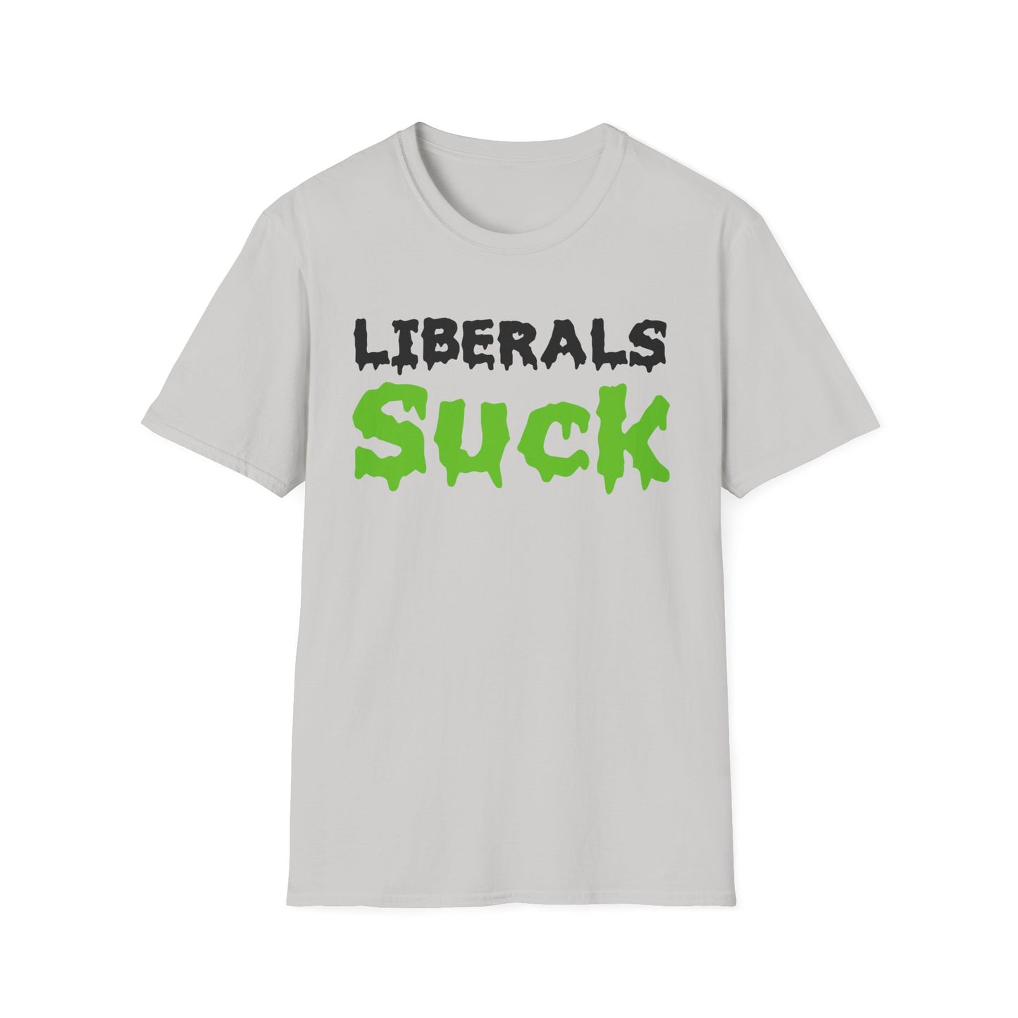 'Liberals Suck' Graphic T-Shirt