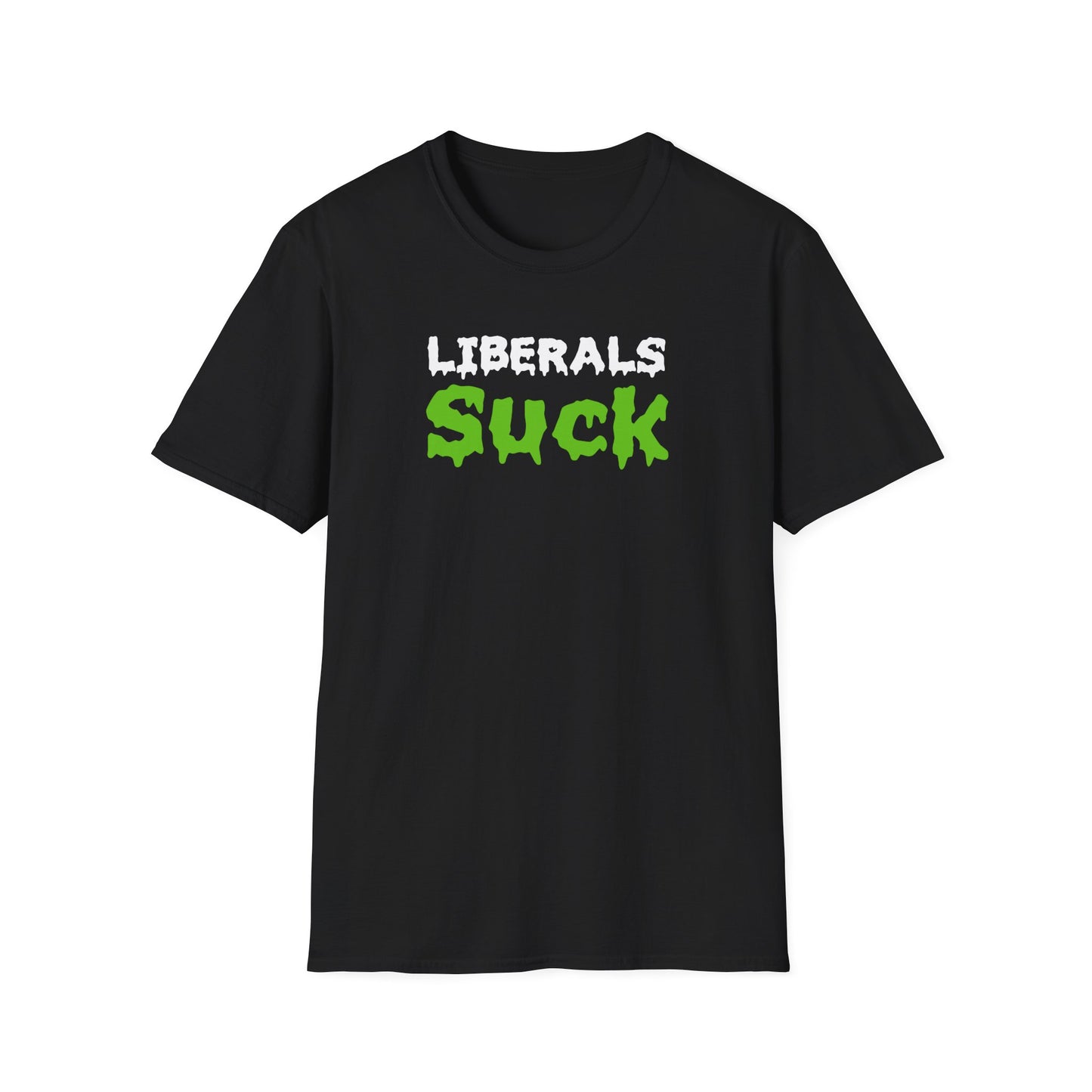 'Liberals Suck' Graphic T-Shirt