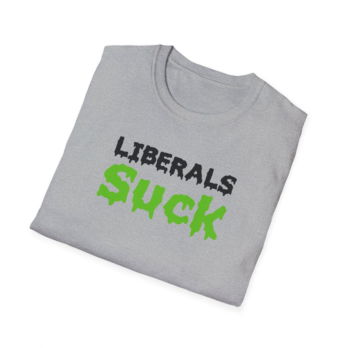 'Liberals Suck' Graphic T-Shirt