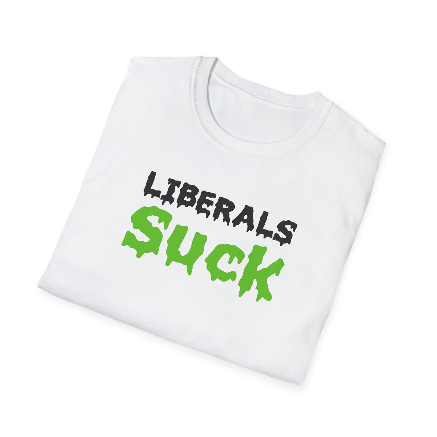 'Liberals Suck' Graphic T-Shirt