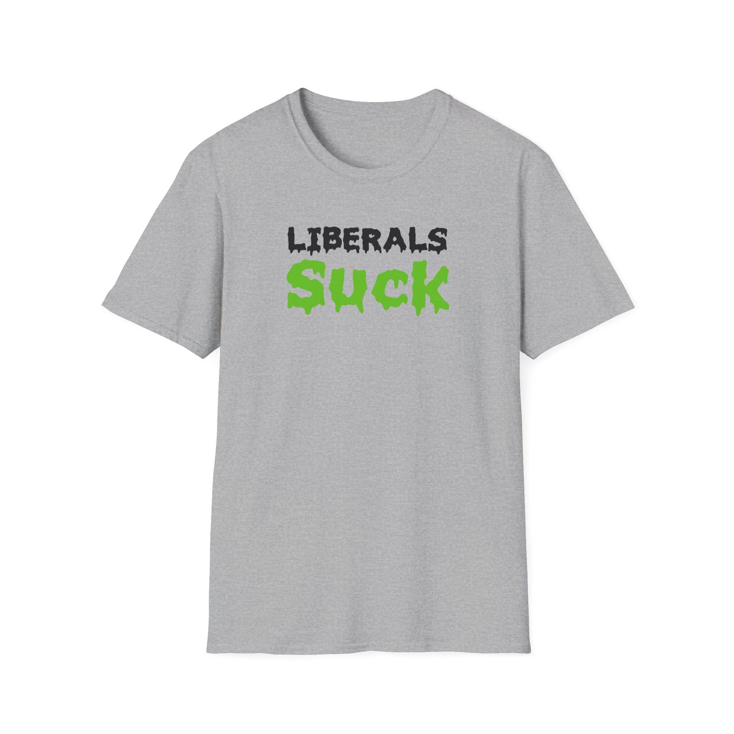 'Liberals Suck' Graphic T-Shirt