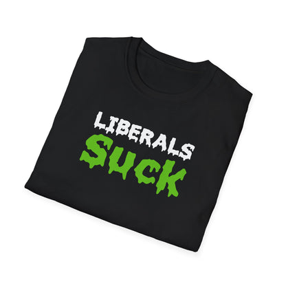 'Liberals Suck' Graphic T-Shirt